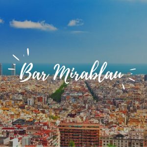 Bar Mirablau Barcelona – amazing city view from Tibidabo!